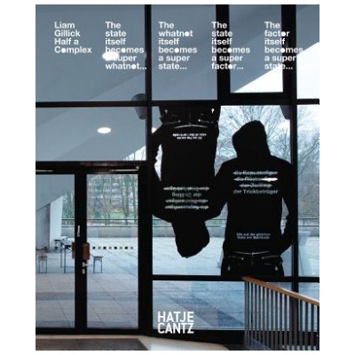 Liam Gillick: Half a Complex | Galerie Esther Schipper