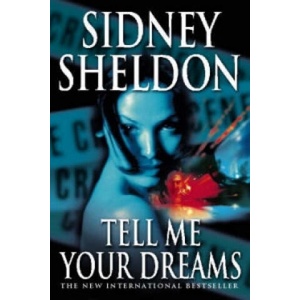 Tell Me Your Dreams | Sidney Sheldon (1998)