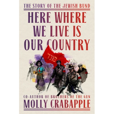 Here Where We Live Is Our Country