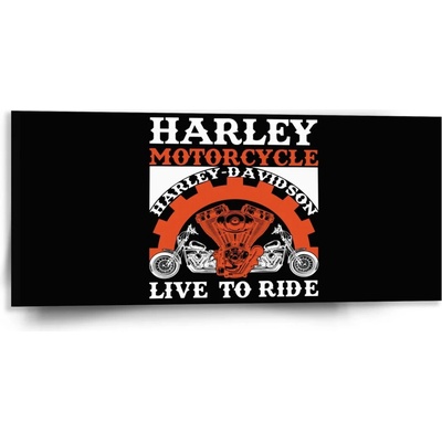Sablio Obraz Harley-Davidson Live to ride - 110x50 cm