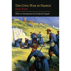 Civil War in France | Friedrich Engels (ISBN: 9781614276043)