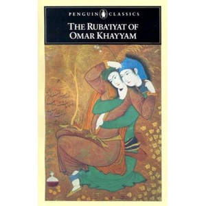 Ruba'iyat of Omar Khayyam | Omar Khayyyam (ISBN: 9780140443844)