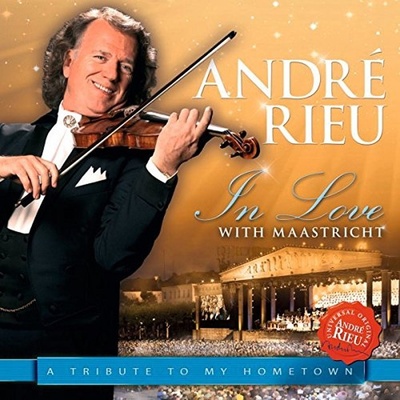 André Rieu - In love with Maastricht, CD, 2013