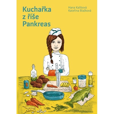 Kuchařka z říše Pankreas