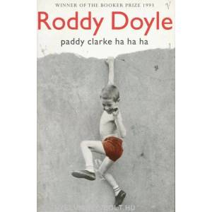 Paddy Clarke Ha Ha Ha | Roddy Doyle (ISBN: 9780749397357)