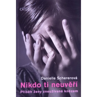Nikdo ti neuvěří
