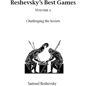 Reshevsky's Best Games (ISBN: 9781843820949)
