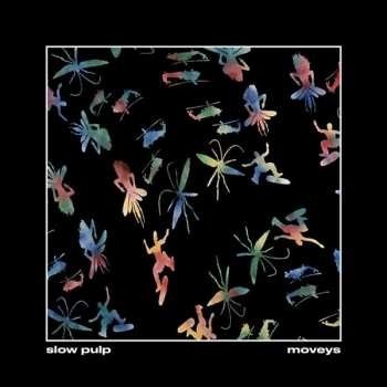 Slow Pulp - Moveys LP