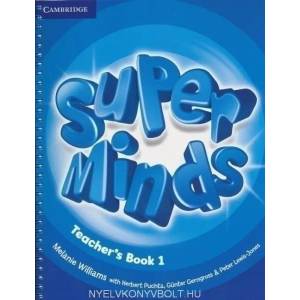 Super Minds Level 1 Teacher's Book | Melanie Williams (2012)