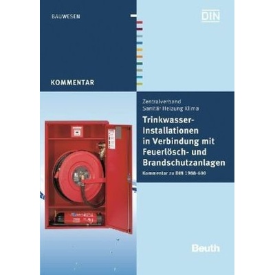 Trinkwasser-Installationen in Verbindung mit Feuerlösch- und Brandschutzanlagen