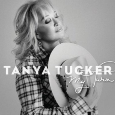 Tucker, Tanya - My Turn