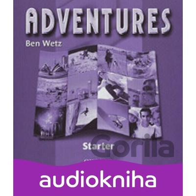 Adventures Starter: Class Audio CD /2/ - Ben Wetz