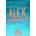 Alex, Approximately