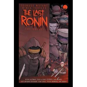 Teenage Mutant Ninja Turtles: The Last Ronin -- The Covers | Esau Escorza, Isaac Escorza (ISBN: 9781684059973)