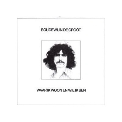 GROOT BOUDEWIJN DE: WAAR IK WOON CD