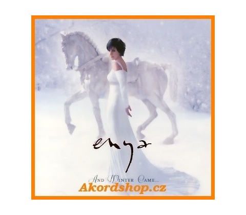 And Winter Came - Enya
