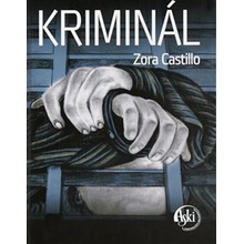 Kriminál - Zora Castillo