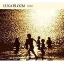 Bloom. Luka - Tribe LP