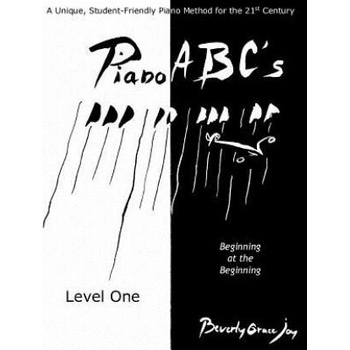 Image 1 of Piano ABC's - Level One: Beginning at the Beginning | Beverly Grace Joy, Francois Arnaud