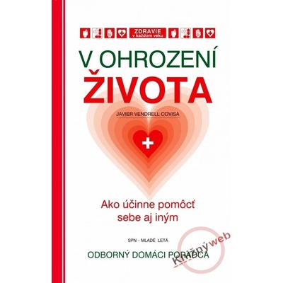 V ohrození života - Javier Vendrell Covisa