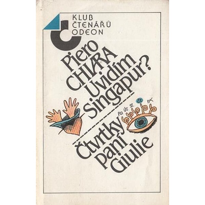 Uvidím Singapur?, Čtvrtky paní Giulie