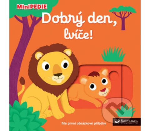 Dobrý den, lvíče!