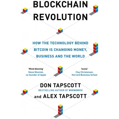 Blockchain Revolution: How the Technology Beh... Don Tapscott, Alex Tapscott