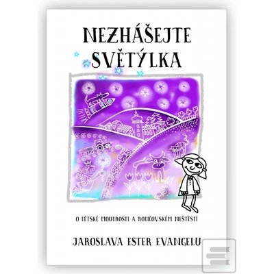 Nezhášejte světýlka