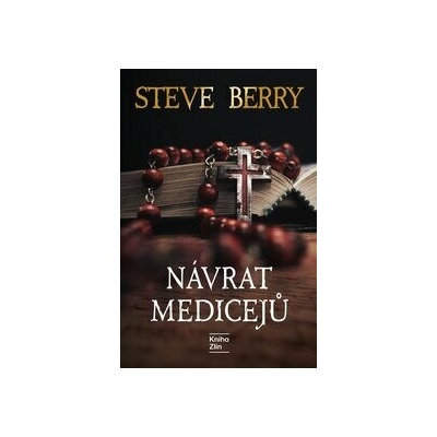 Návrat Medicejů - Steve Berry