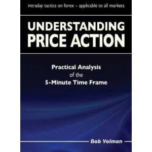 Understanding Price Action (ISBN: 9789082278606)