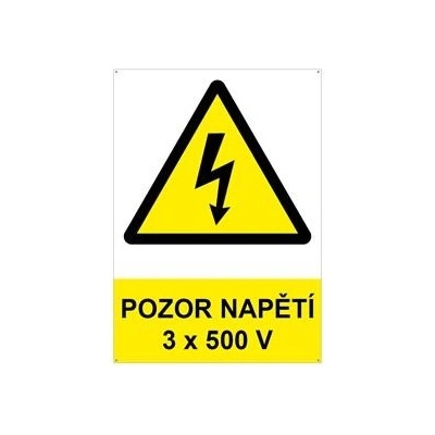 POZOR - napětí 3 x 500 V ! - bezpečnostní tabulka s dírkami, plast 2 mm, A4