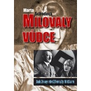 Milovaly vůdce