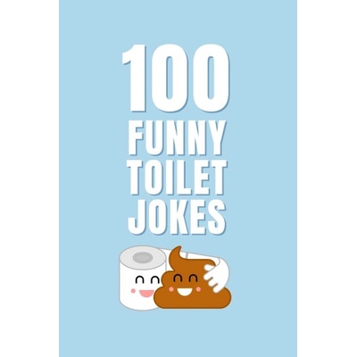 100 Funny Toilet Jokes