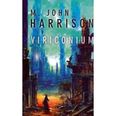 Viriconium - John Harrison