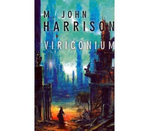 Viriconium - John Harrison