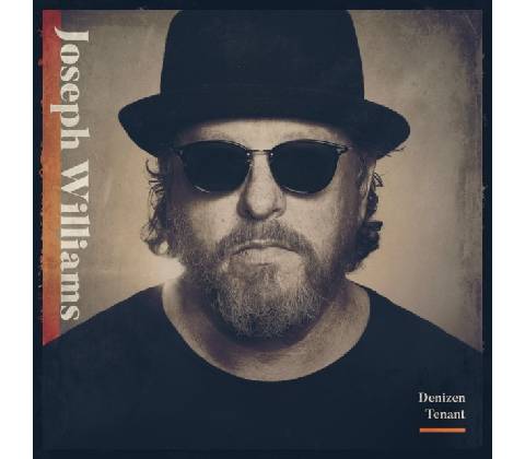JOSEPH WILLIAMS - Denizen Tenant CD