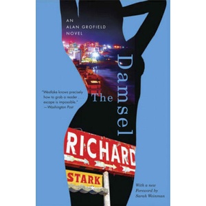 Damsel - An Alan Grofield Novel | Richard Stark (ISBN: 9780226770369)