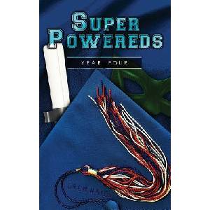 Super Powereds: Year 4 | Drew Hayes (ISBN: 9780986396854)