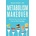 Metabolism Makeover Workbook