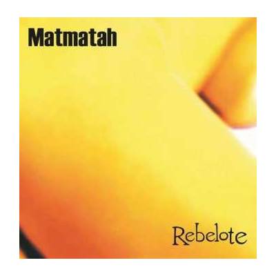 Matmatah - Rebelote LP