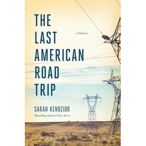 The Last American Road Trip (ISBN: 9781250879905)