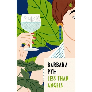 Less Than Angels | Barbara Pym (ISBN: 9780349016115)