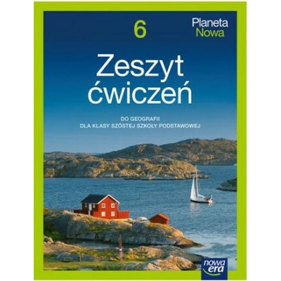 Planeta nowa. Szkoła podstawowa klasa 6. Zeszyt ćwiczeń. Nowa edycja 2025-2027