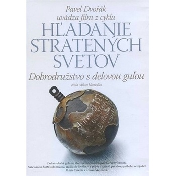 Dobrodružstvo s delovou guľou