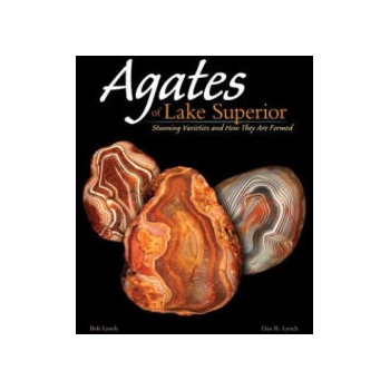 Image 1 of Agates of Lake Superior | Dan R. Lynch, Bob Lynch