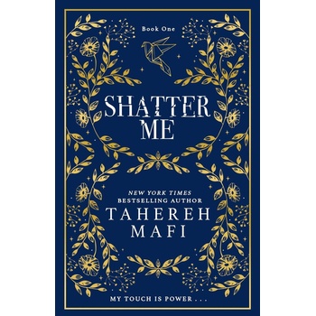 Shatter Me