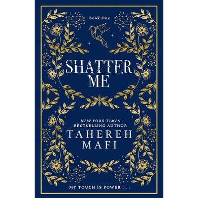 Shatter Me