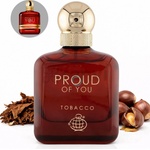 Fragrance World Proud of You Tobacco EDP 100 ml Парфюми