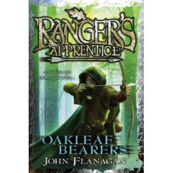 Oakleaf Bearers Ranger's Apprentice Book 4