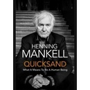 Quicksand - Mankell Henning